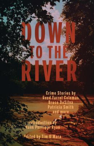 Könyv Down to the River 