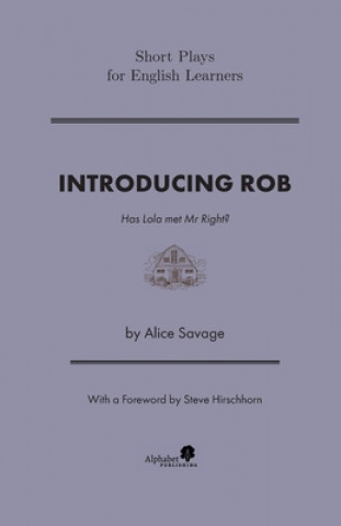 Knjiga Introducing Rob Alice Savage