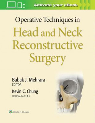 Kniha Operative Techniques in Head and Neck Reconstructive Surgery Kevin Chung