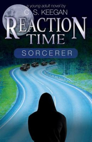 Libro Reaction Time-Sorcerer C S Keegan