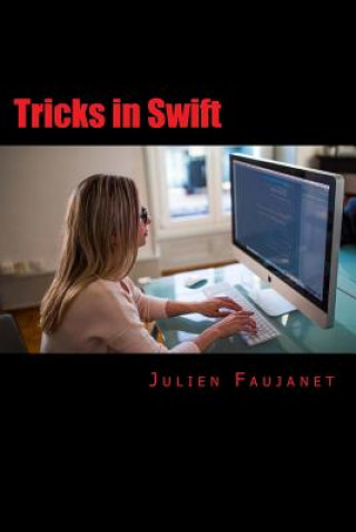 Βιβλίο Tricks in Swift Julien Faujanet