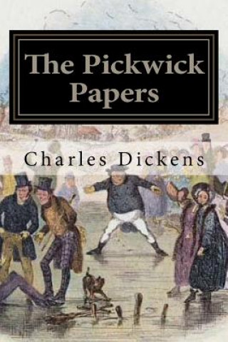 Buch The Pickwick Papers: Illustrated DICKENS