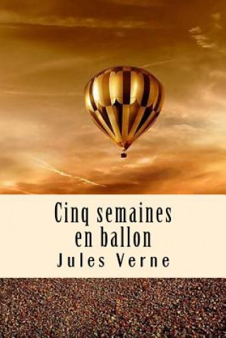 Carte Cinq semaines en ballon Jules Verne