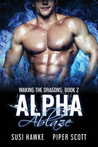 Βιβλίο Alpha Ablaze Piper Scott