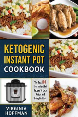 Carte Ketogenic Instant Pot Cookbook Virginia Hoffman