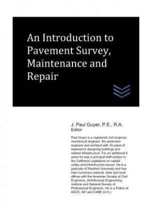 Buch An Introduction to Pavement Survey, Maintenance and Repair J Paul Guyer