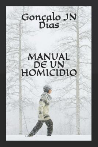 Kniha Manual de un Homicidio Gon Dias