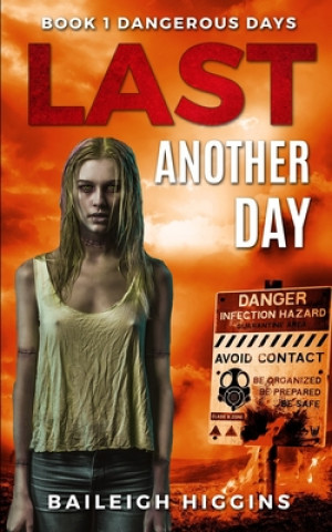 Boek Last Another Day Baileigh Higgins