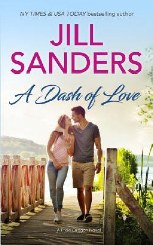 Книга Dash of Love Jill Sanders