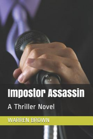 Książka Impostor Assassin: A Thriller Novel Warren Brown