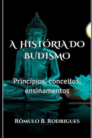Carte Historia Do Budismo R Rodrigues