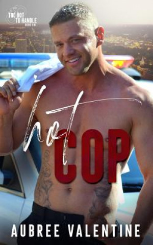 Book Hot Cop Aubree Valentine