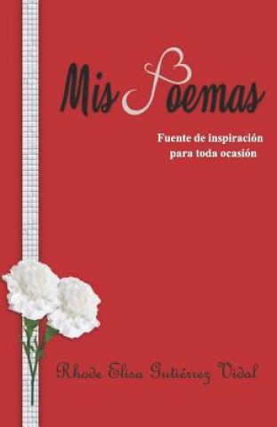 Knjiga MIS Poemas: Fuente de Inspiraci Guti
