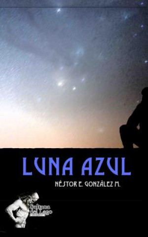 Buch Luna Azul Luis Perozo Cervantes