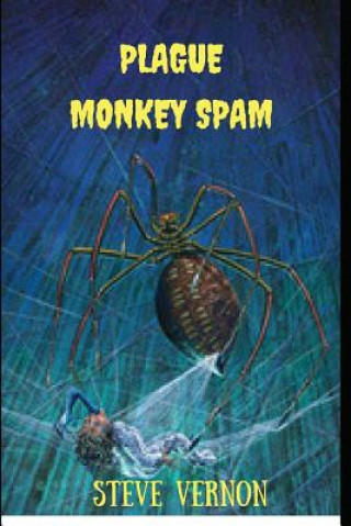 Carte Plague Monkey Spam Steve Vernon