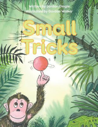 Knjiga Small Tricks Gordon Walker