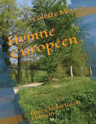 Carte Hymne Europ Colette Mourey