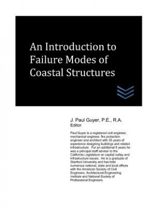 Buch An Introduction to Failure Modes of Coastal Structures J Paul Guyer