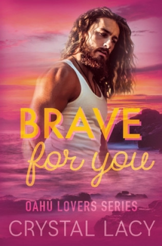 Kniha Brave for You Crystal Lacy