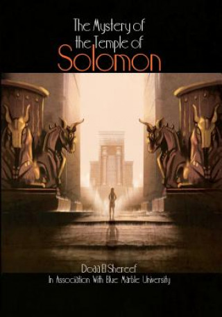Книга The Mystery of the Temple of Solomon Doaa El Shereef