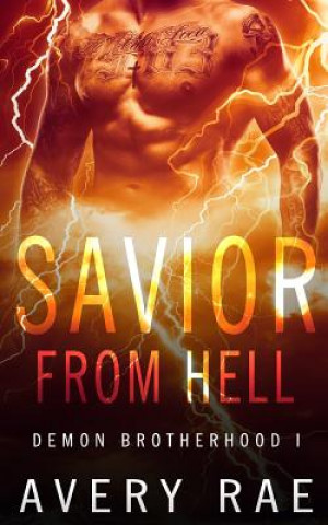Knjiga Savior from Hell Avery Rae
