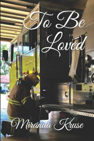 Kniha To Be Loved Miranda Kruse