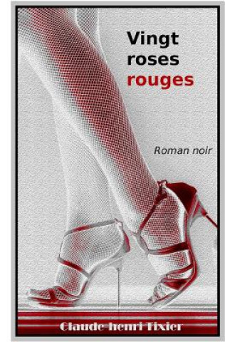 Carte Vingt roses rouges Claude-Henri Tixier