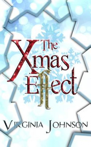 Kniha The Xmas Effect Virginia Johnson