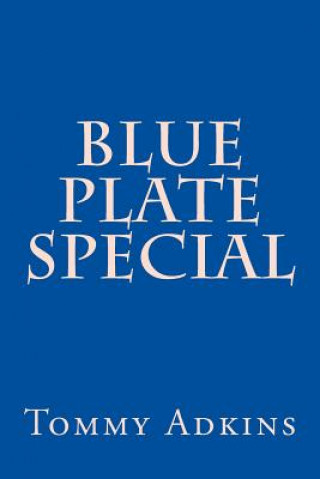 Boek Blue Plate Special Tommy Adkins