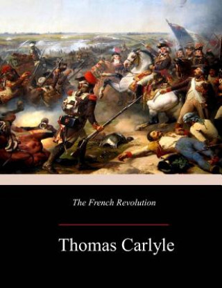 Knjiga The French Revolution Thomas Carlyle