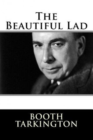 Libro The Beautiful Lady Booth Tarkington