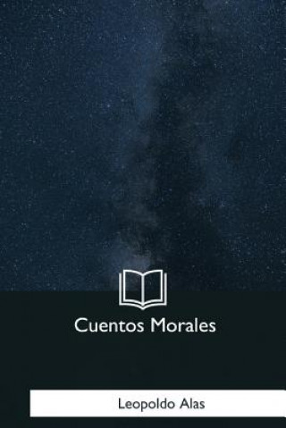 Libro Cuentos Morales Leopoldo Alas