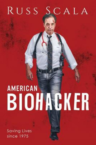 Książka American Biohacker Russ Scala