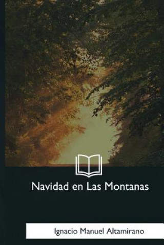 Knjiga Navidad en Las Montanas Matta