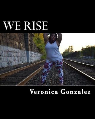 Buch We Rise Veronica Gonzalez