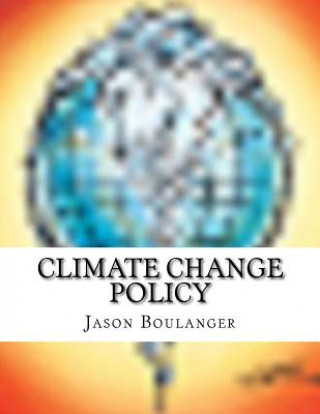 Buch Climate Change Policy Jason Boulanger