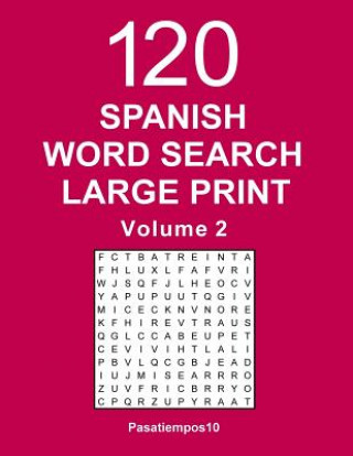 Kniha Spanish Word Search Large Print: 120 Puzzles - Volume 2 Pasatiempos10