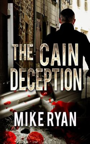 Książka The Cain Deception Mike Ryan