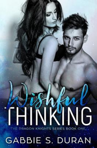 Knjiga Wishful Thinking Gabbie S Duran