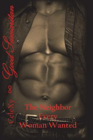 Book Good Samaritan: The Neighbor Every Woman Wanted Celexy