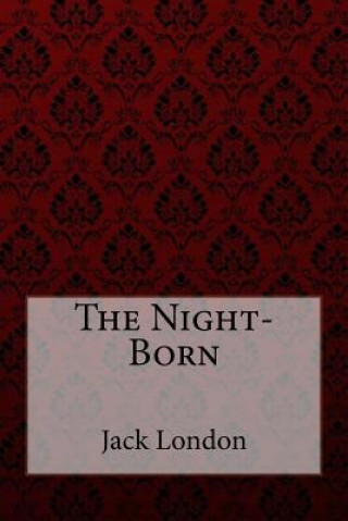 Buch The Night-Born Jack London