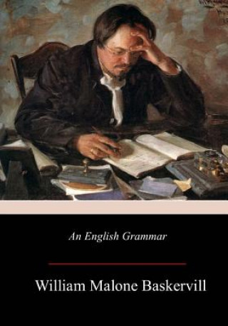 Kniha An English Grammar William Malone Baskervill