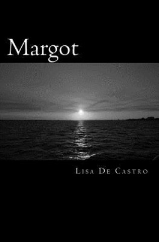 Knjiga Margot Lisa de Castro