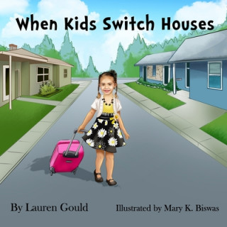 Book When Kids Switch Houses Lauren Gould