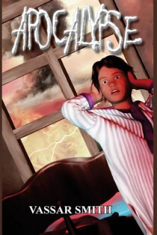 Knjiga Apocalypse Vassar Wmith
