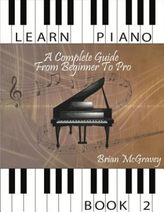 Kniha Learn Piano Brian McGravey