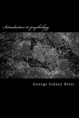 Книга introduction to psychology George Sidney Brett