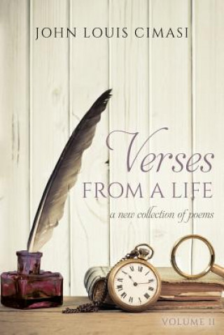 Książka Verses From A Life: A New Collection of Poems John Louis Cimasi