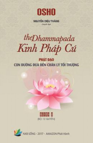 Kniha Kinh Phap Cu (the Dhammapada) - Quyen 2 Thang Dieu Nguyen