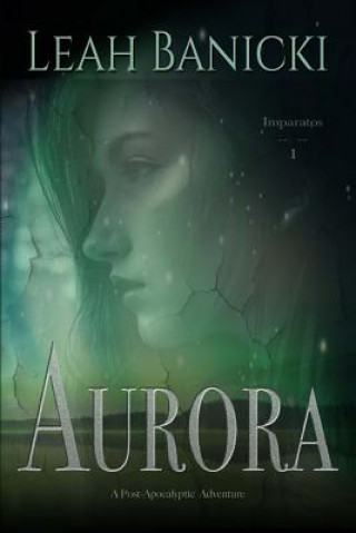 Book Aurora Leah Banicki